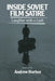 Inside Soviet Film Satire by Andrew Horton, William Rothman, Dudley Andrew