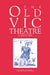 The Old Vic Theatre: A History by George Rowell, Rowell George