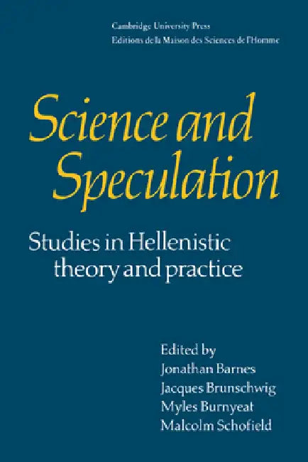 Science and Speculation by Jr. Barnes Rudol, J. Brunschwig, Barnes Jonathan