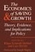 The Economics of Saving and Growth: Theory, Evidence, and Implications for Policy by Luis Servin, Klaus Schmidt-Hebbel, Luis Serven