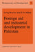 Foreign Aid and Industrial Development in Pakistan by Brecher, Irving Brecher, S. A. Abbas