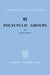 Polycyclic Groups by Daniel Segal, Bela Bollobas, W. Fulton