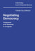 Negotiating Democracy: Politicians and Generals in Uruguay by Charles Gillespie, Alan Knight