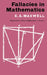 Fallacies in Mathematics by Edwin A. Maxwell