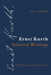 Ernst Kurth: Selected Writings by Ernst Kurth, Lee A. Rothfarb, Ian Bent