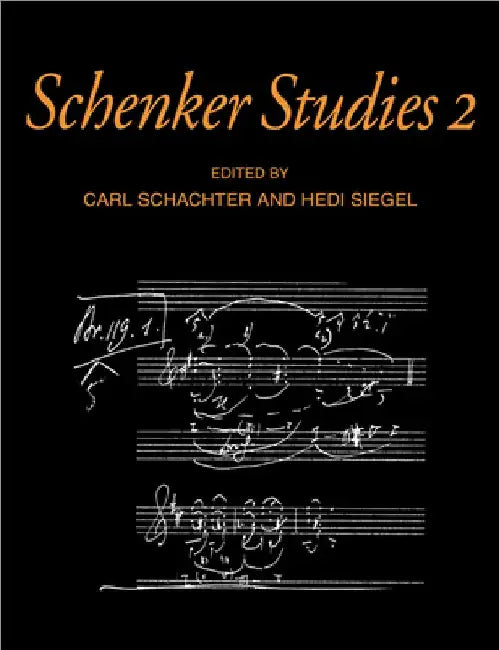 Schenker Studies 2 by Carl Schachter