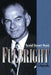 Fulbright: A Biography by Randall Bennett Woods
