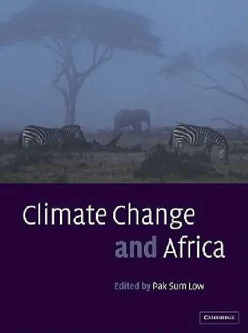 Climate Change and Africa by Pak Sum Low