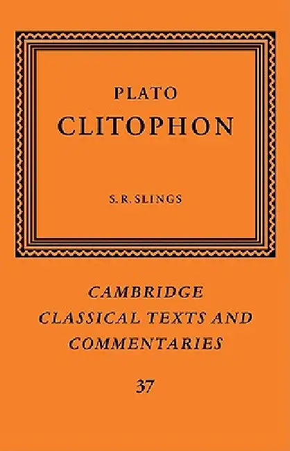 Plato: Clitophon by Plato, S. R. Slings