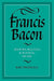 Francis Bacon: History, Politics and Science, 1561 1626 by B. H. G. Wormald