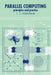 Parallel Computing: Principles and Practice by T. J. Fountain