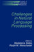 Challenges in Natural Language by Madeleine Bates, Ralph M. Weischedel, Steven Bird