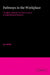 Pathways in the Workplace: The Effects of Gender and Race on Access to Organizational Resources by Jon Miller, Miller Jon