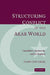 Structuring Conflict in the Arab World: Incumbents, Opponents, and Institutions by Ellen Lust-Okar