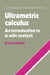 Ultrametric Calculus: An Introduction to P-Adic Analysis by W. H. Schikhof, Bela Bollobas