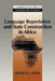 Language Repertoires and State Construction in Africa by David D. Laitin, Laitin David D., Peter Lange