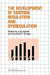 The Development of Emotion Regulation and Dysregulation by Judy Garber, Kenneth A. Dodge, Carolyn Shantz