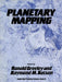Planetary Mapping by Ronald Greeley