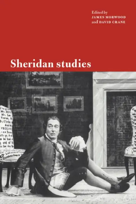 Sheridan Studies by James Morwood, David Crane, Morwood James