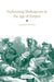Performing Shakespeare in the Age of Empire by Richard Foulkes