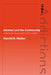 Alcohol and the Community: A Systems Approach to Prevention by Harold D. Holder, Holder Harold D.