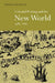 Colonial Writing and the New World, 1583 1671: Allegories of Desire by Thomas J. Scanlan