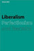 Liberalism, Perfectionism and Restraint by Steven Wall
