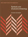 Symbolic and Structural Archaeology by Ian Hodder