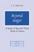 Beyond Anger: A Study of Juvenal's Third Book of Satires by S. H. Braund, Susan H. Braund, Cambridge University Press