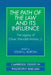 The Path of the Law and Its Influence: The Legacy of Oliver Wendell Holmes, JR by Steven J. Burton