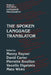 The Spoken Language Translator by Manny Rayner, David Carter, Pierrette Bouillon
