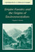 Empire Forestry and the Origins of Environmentalism by Gregory Allen Barton