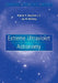 Extreme Ultraviolet Astronomy by Jay B. Holberg, Martin A. Barstow