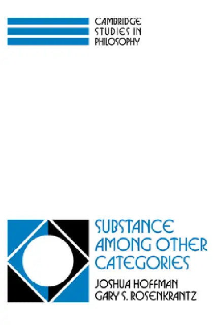 Substance Among Other Categories by Gary S. Rosenkrantz, Joshua Hoffman