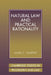 Natural Law and Practical Rationality by Mark C. Murphy