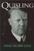 Quisling: A Study in Treachery by Hans Fredrik Dahl