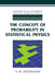 The Concept of Probability in Statistical Physics by Y. M. Guttmann