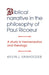 Biblical Narrative in the Philosophy of Paul Ricoeur: A Study in Hermeneutics and Theology by Kevin J. Vanhoozer