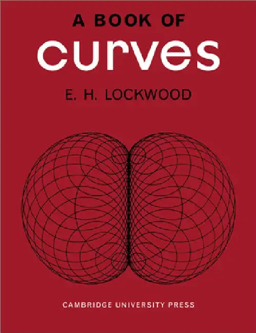 Book of Curves by E. H. Lockwood