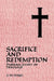 Sacrifice and Redemption: Durham Essays in Theology by S. W. Sykes