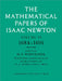 The Mathematical Papers of Isaac Newton by Isaac Newton