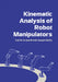 Kinematic Analysis of Robot Manipulators by Joseph Duffy, III Crane Carl D.