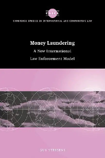 Money Laundering by Guy Stessens