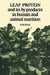 Leaf Protein: And Its By-Products in Human and Animal Nutrition by N. W. Pirie