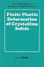 Finite Plastic Deformation of Crystalline Solids by K. S. Havner