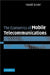 The Economics of Mobile Telecommunications by Harald Gruber