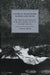 Victorian Photography, Painting and Poetry: The Enigma of Visibility in Ruskin, Morris and the Pre-Raphaelites by Lindsay Smith