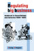 Regulating Big Business: Antitrust in Great Britain and America, 1880 1990 by Tony Freyer