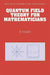 Quantum Field Theory for Mathematicians by R. Ticciati, Robin Ticciati