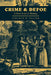 Crime and Defoe: A New Kind of Writing by Lincoln B. Faller